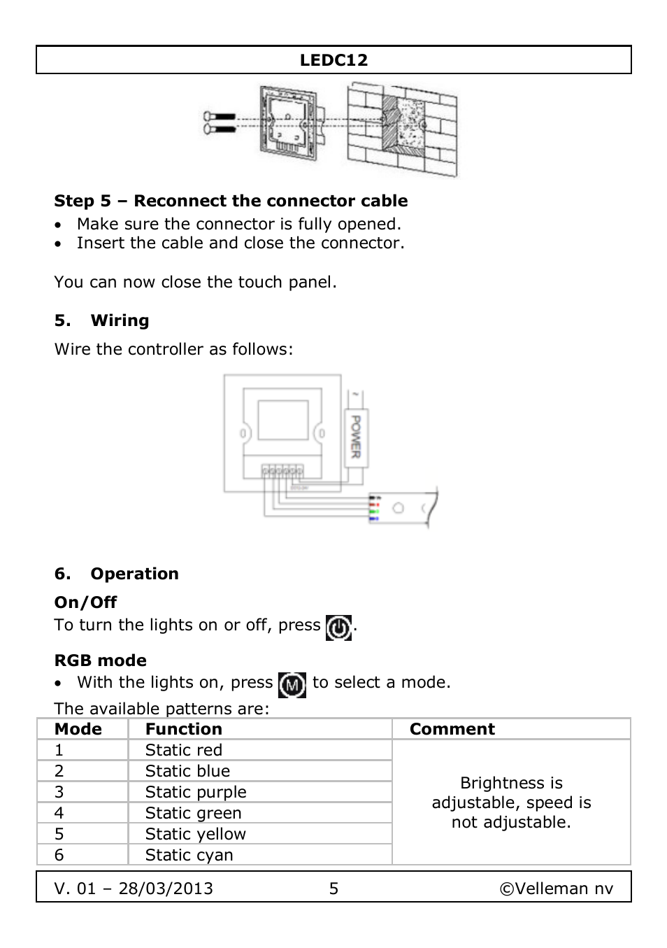 Step 5 – reconnect the connector cable, Wiring, Operation | On/off, Rgb mode | Velleman LEDC12 User Manual | Page 5 / 45