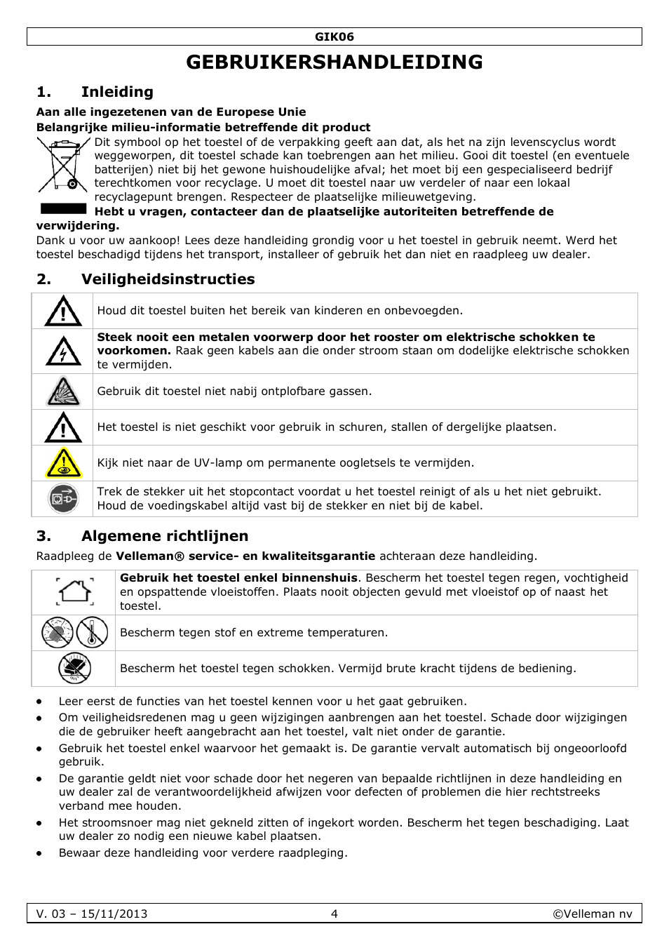 Gebruikershandleiding, Inleiding, Veiligheidsinstructies | Algemene richtlijnen | Velleman GIK06 User Manual | Page 4 / 15