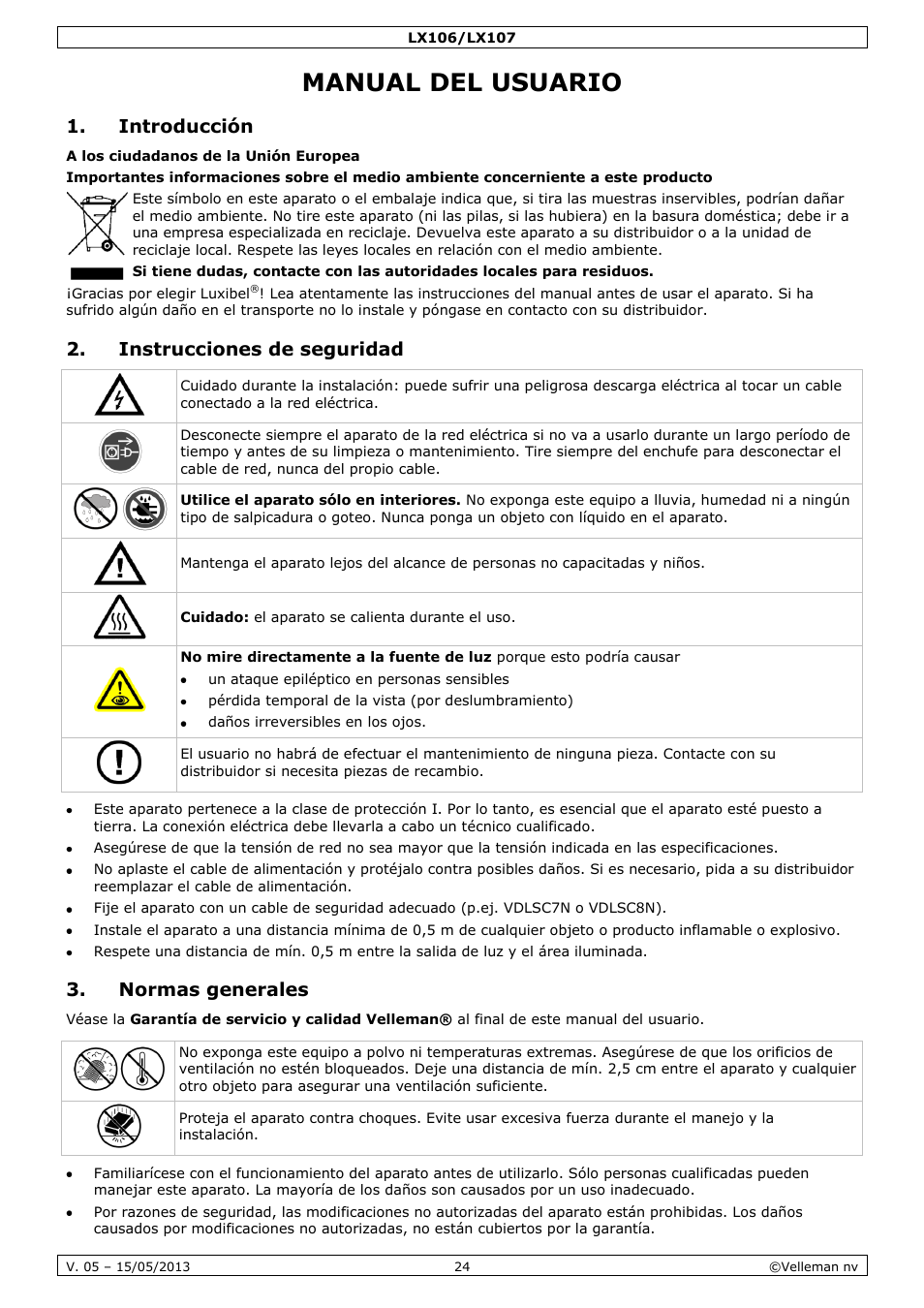 Manual del usuario, Introducción, Instrucciones de seguridad | Normas generales | Velleman LX106 User Manual | Page 24 / 38