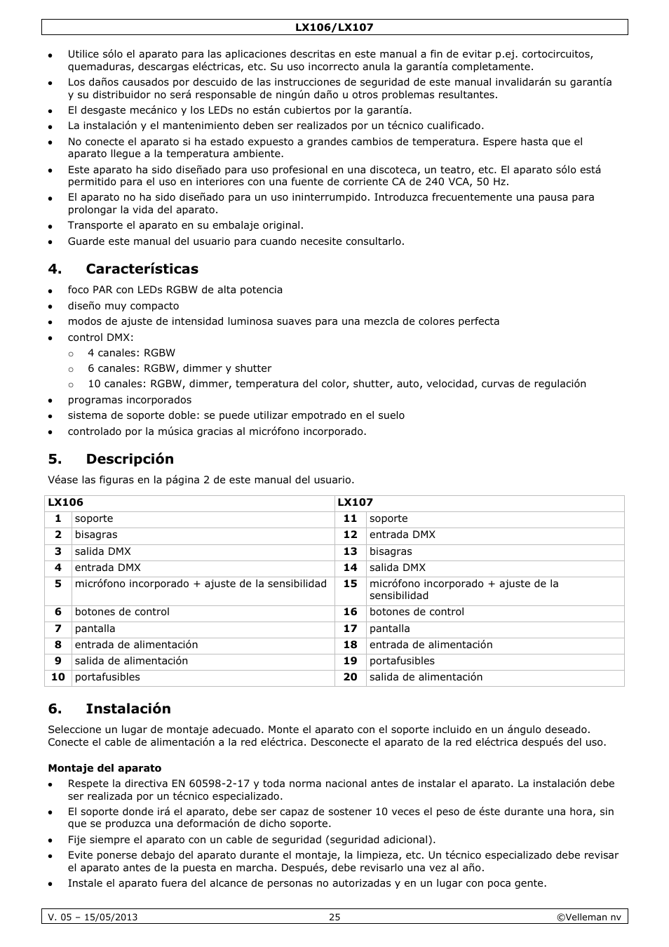Características, Descripción, Instalación | Montaje del aparato | Velleman LX106 User Manual | Page 25 / 38