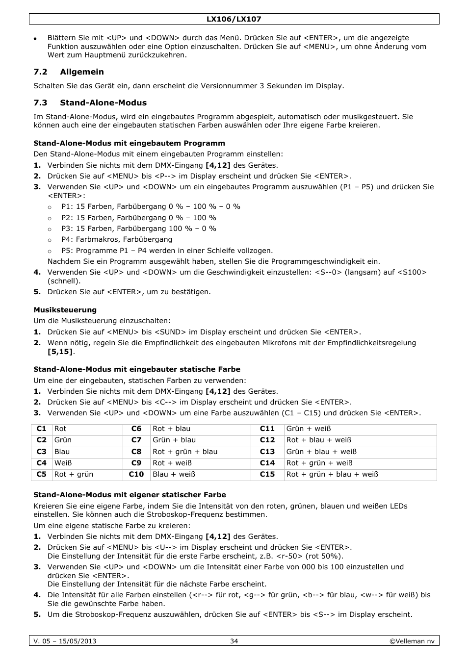 2 allgemein, 3 stand-alone-modus, Stand-alone-modus mit eingebautem programm | Musiksteuerung, Stand-alone-modus mit eingebauter statische farbe, Stand-alone-modus mit eigener statischer farbe | Velleman LX106 User Manual | Page 34 / 38