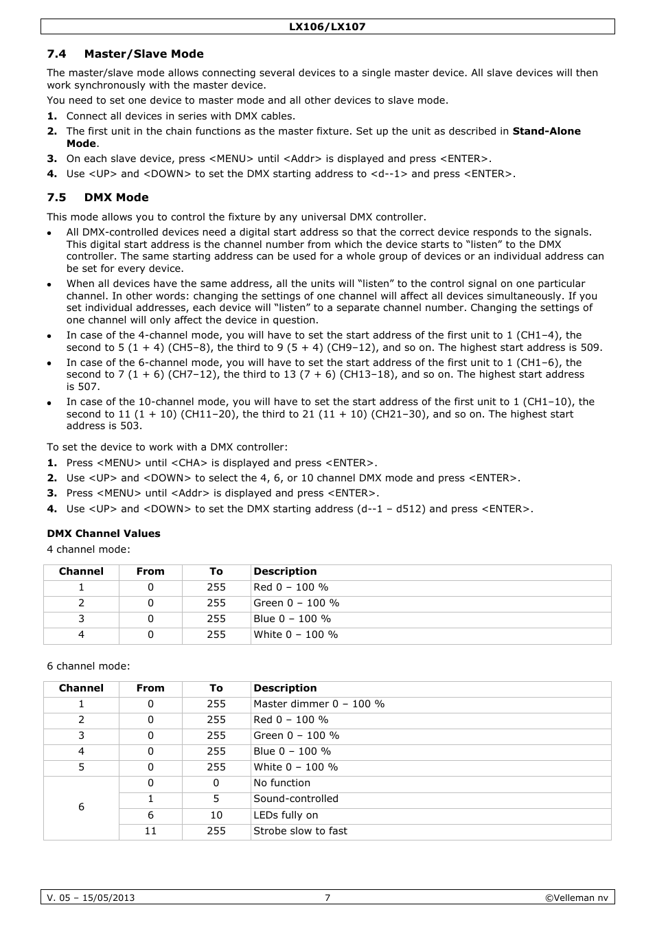 4 master/slave mode, 5 dmx mode, Dmx channel values | Velleman LX106 User Manual | Page 7 / 38
