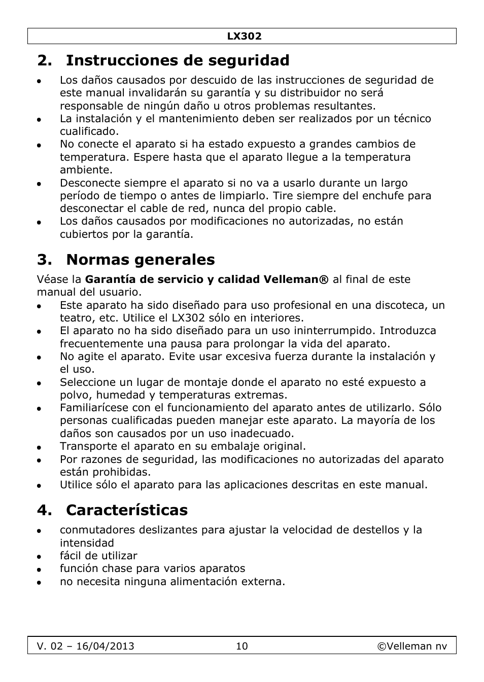 Instrucciones de seguridad, Normas generales, Características | Velleman LX302 User Manual | Page 10 / 16