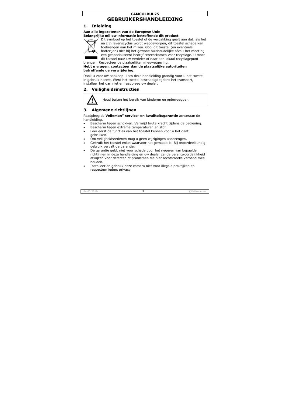 Gebruikershandleiding | Velleman CAMCOLBUL25 User Manual | Page 4 / 15