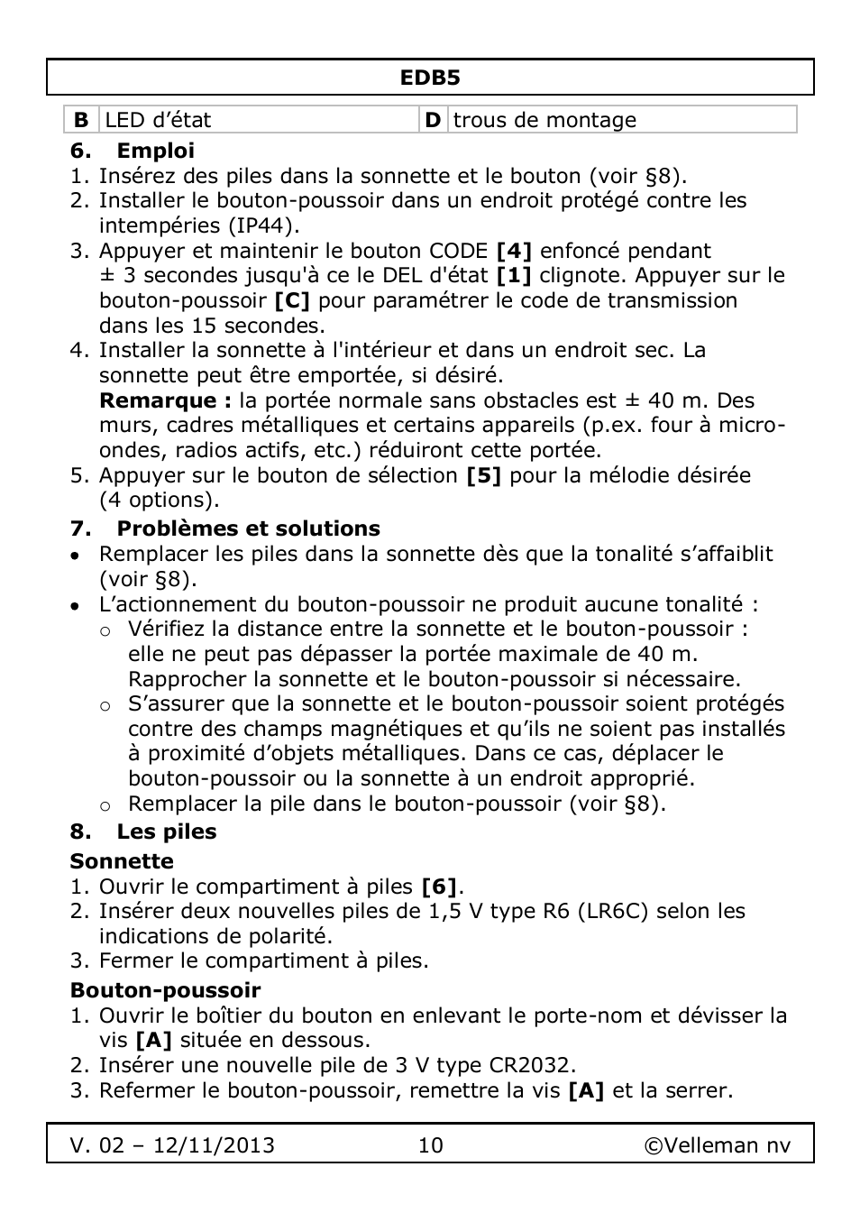 Emploi, Problèmes et solutions, Les piles | Sonnette, Bouton-poussoir | Velleman EDB5 User Manual | Page 10 / 28