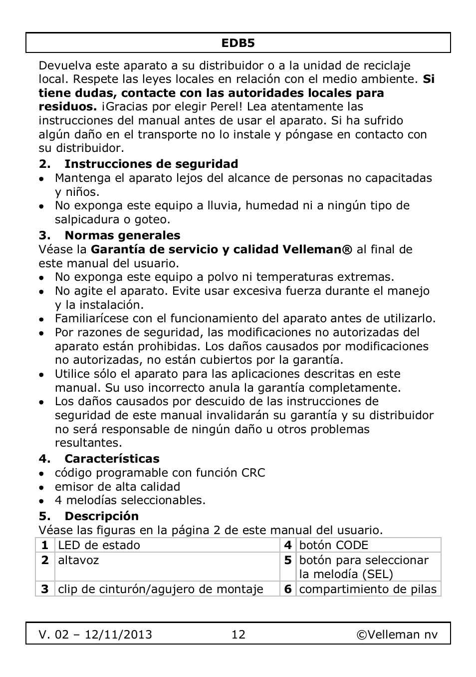 Instrucciones de seguridad, Normas generales, Características | Descripción | Velleman EDB5 User Manual | Page 12 / 28