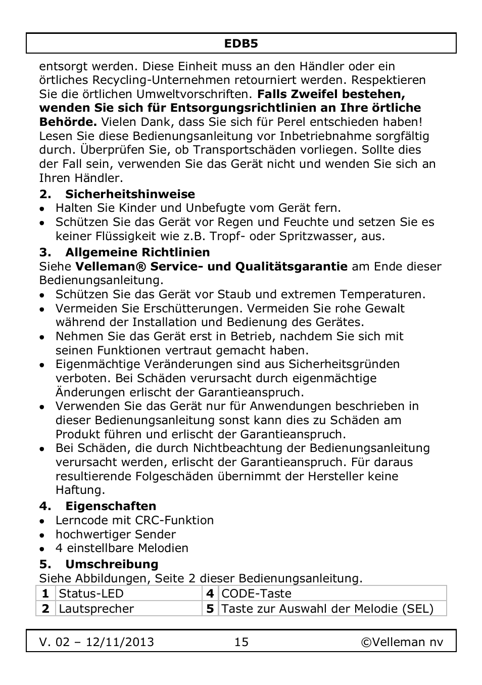 Sicherheitshinweise, Allgemeine richtlinien, Eigenschaften | Umschreibung | Velleman EDB5 User Manual | Page 15 / 28