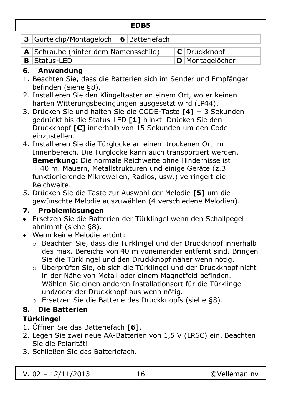 Anwendung, Problemlösungen, Die batterien | Türklingel | Velleman EDB5 User Manual | Page 16 / 28