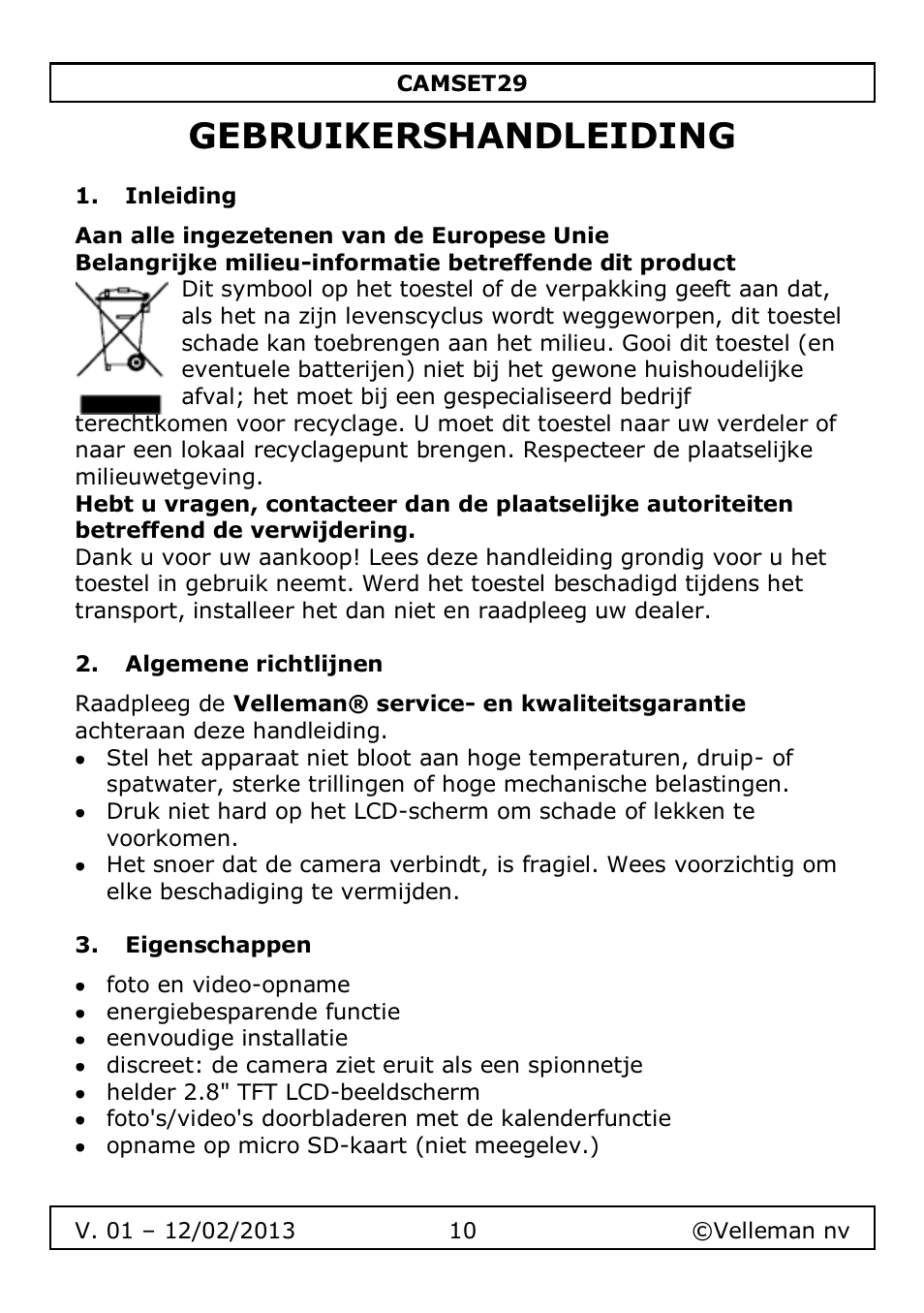 Gebruikershandleiding, Inleiding, Algemene richtlijnen | Eigenschappen | Velleman CAMSET29 User Manual | Page 10 / 54