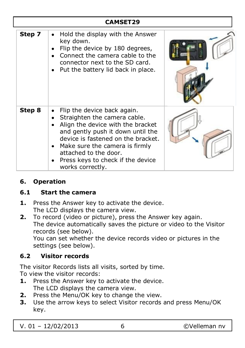 Operation, 1 start the camera, 2 visitor records | Velleman CAMSET29 User Manual | Page 6 / 54