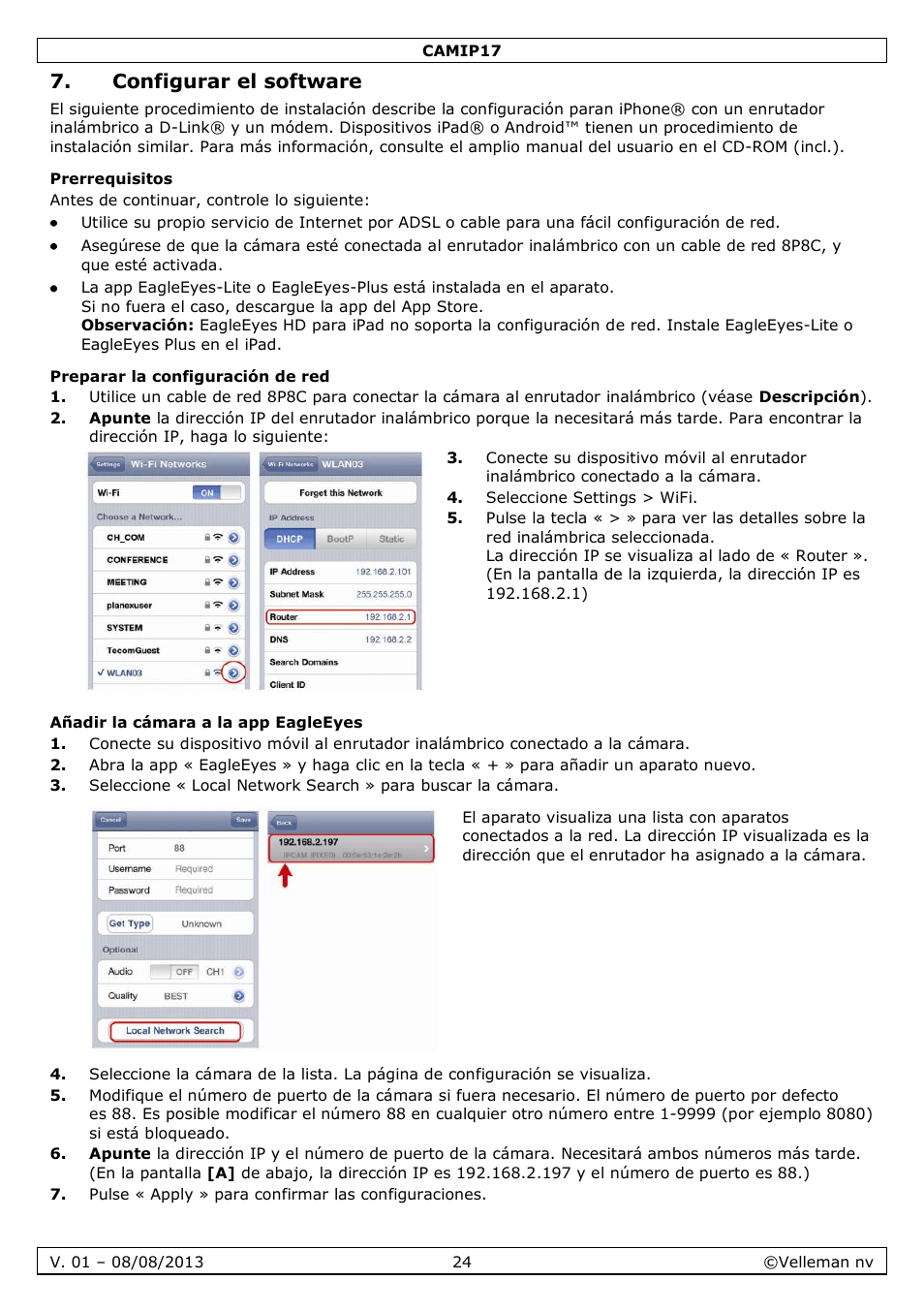 Configurar el software, Prerrequisitos, Preparar la configuración de red | Añadir la cámara a la app eagleeyes | Velleman CAMIP17 User manual User Manual | Page 24 / 37
