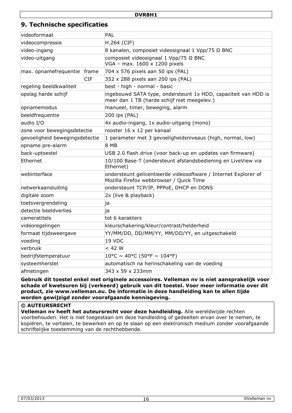 Technische specificaties | Velleman DVR8H1 Quick Installation Guide User Manual | Page 16 / 41