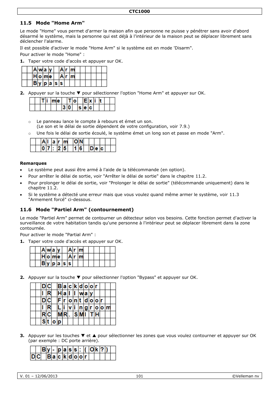 5 mode "home arm, Remarques, 6 mode "partiel arm" (contournement) | Velleman CTC1000 User Manual | Page 101 / 223
