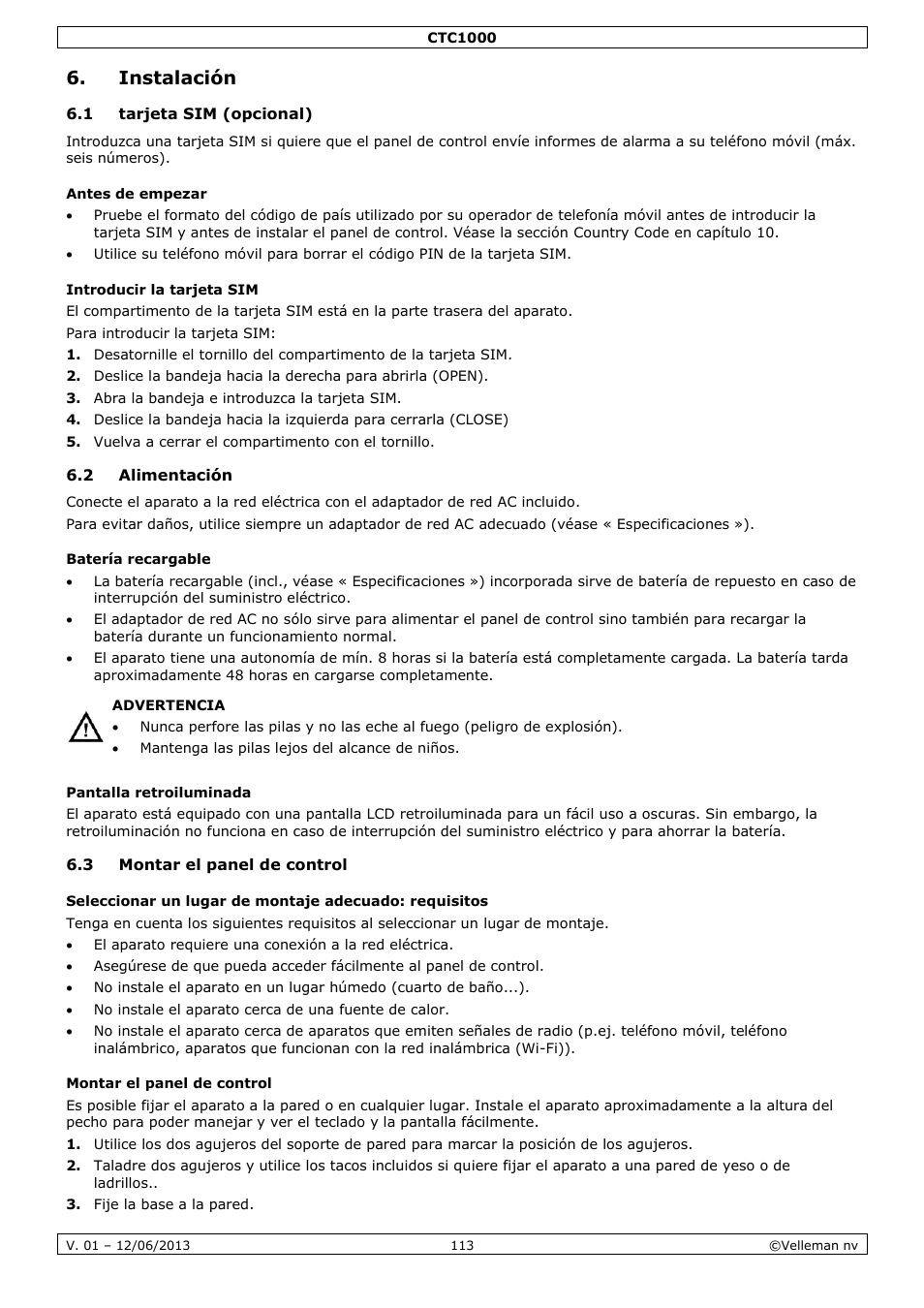 Instalación, 1 tarjeta sim (opcional), Antes de empezar | Introducir la tarjeta sim, 2 alimentación, Batería recargable, Pantalla retroiluminada, 3 montar el panel de control, Montar el panel de control | Velleman CTC1000 User Manual | Page 113 / 223