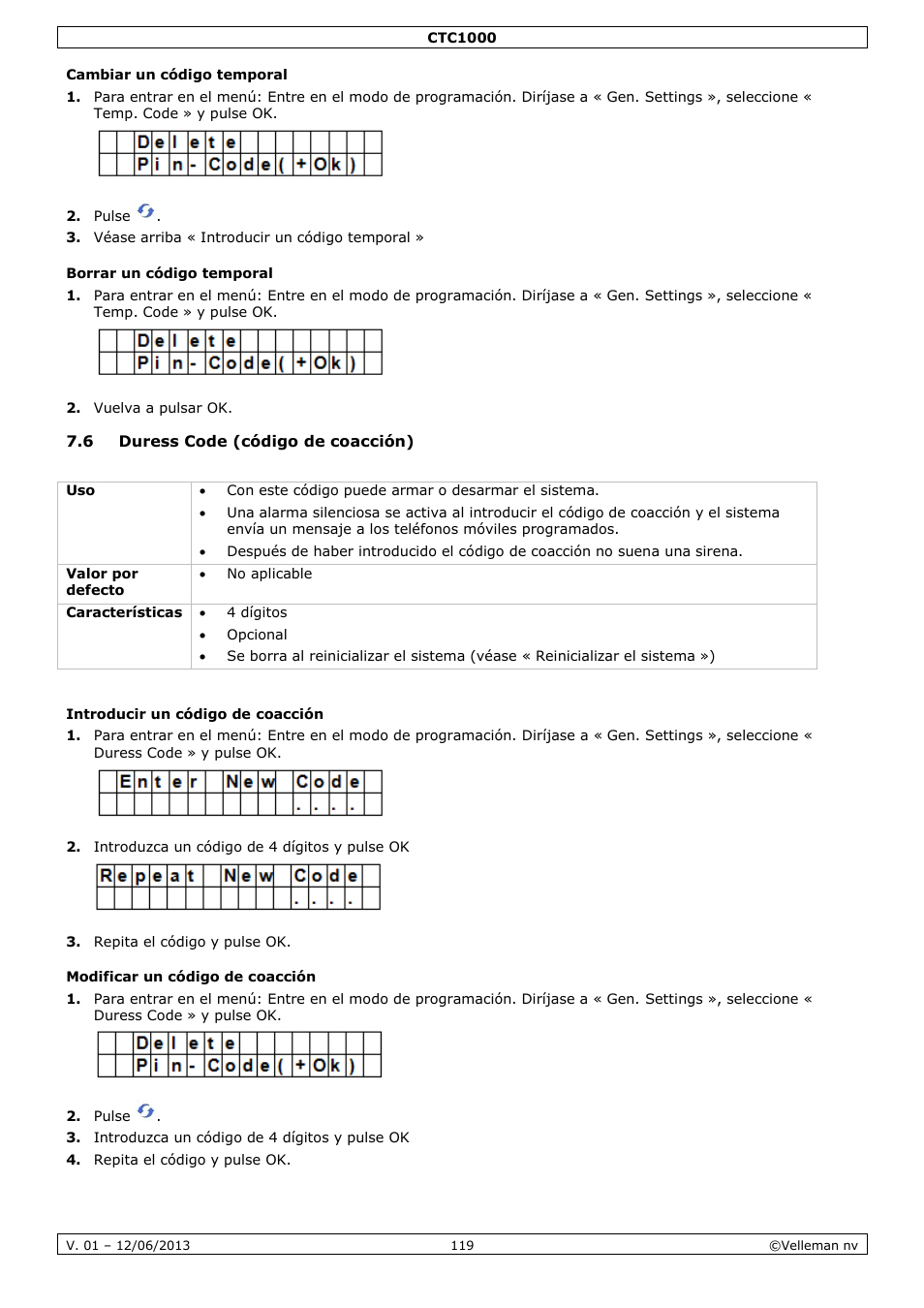 Cambiar un código temporal, Borrar un código temporal, 6 duress code (código de coacción) | Introducir un código de coacción, Modificar un código de coacción | Velleman CTC1000 User Manual | Page 119 / 223