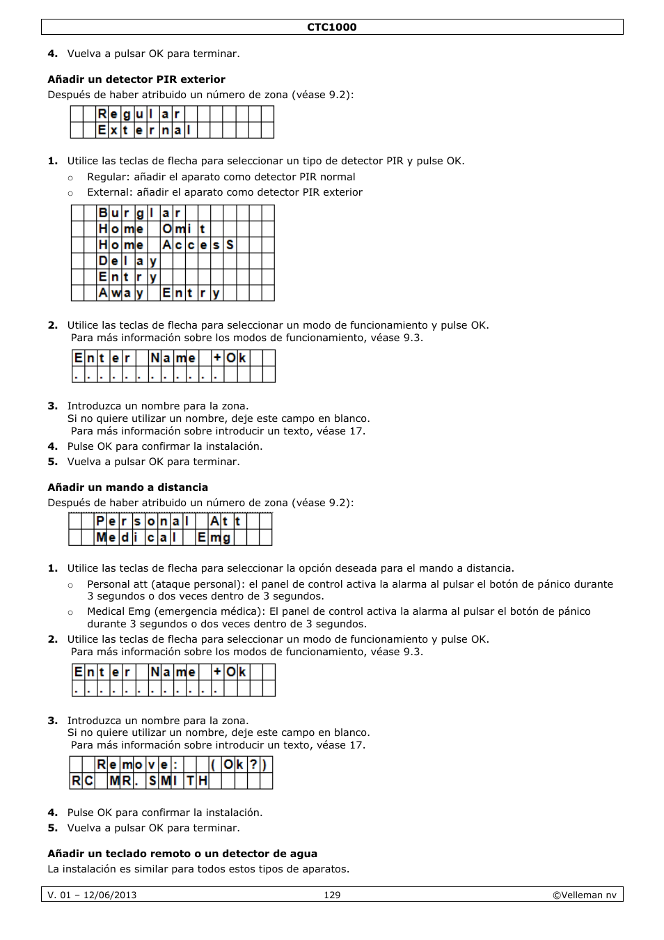 Añadir un detector pir exterior, Añadir un mando a distancia, Añadir un teclado remoto o un detector de agua | Velleman CTC1000 User Manual | Page 129 / 223