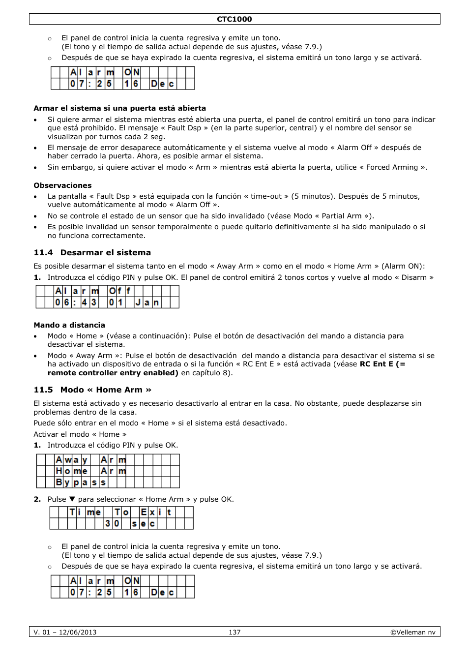 Armar el sistema si una puerta está abierta, Observaciones, 4 desarmar el sistema | Mando a distancia, 5 modo « home arm | Velleman CTC1000 User Manual | Page 137 / 223