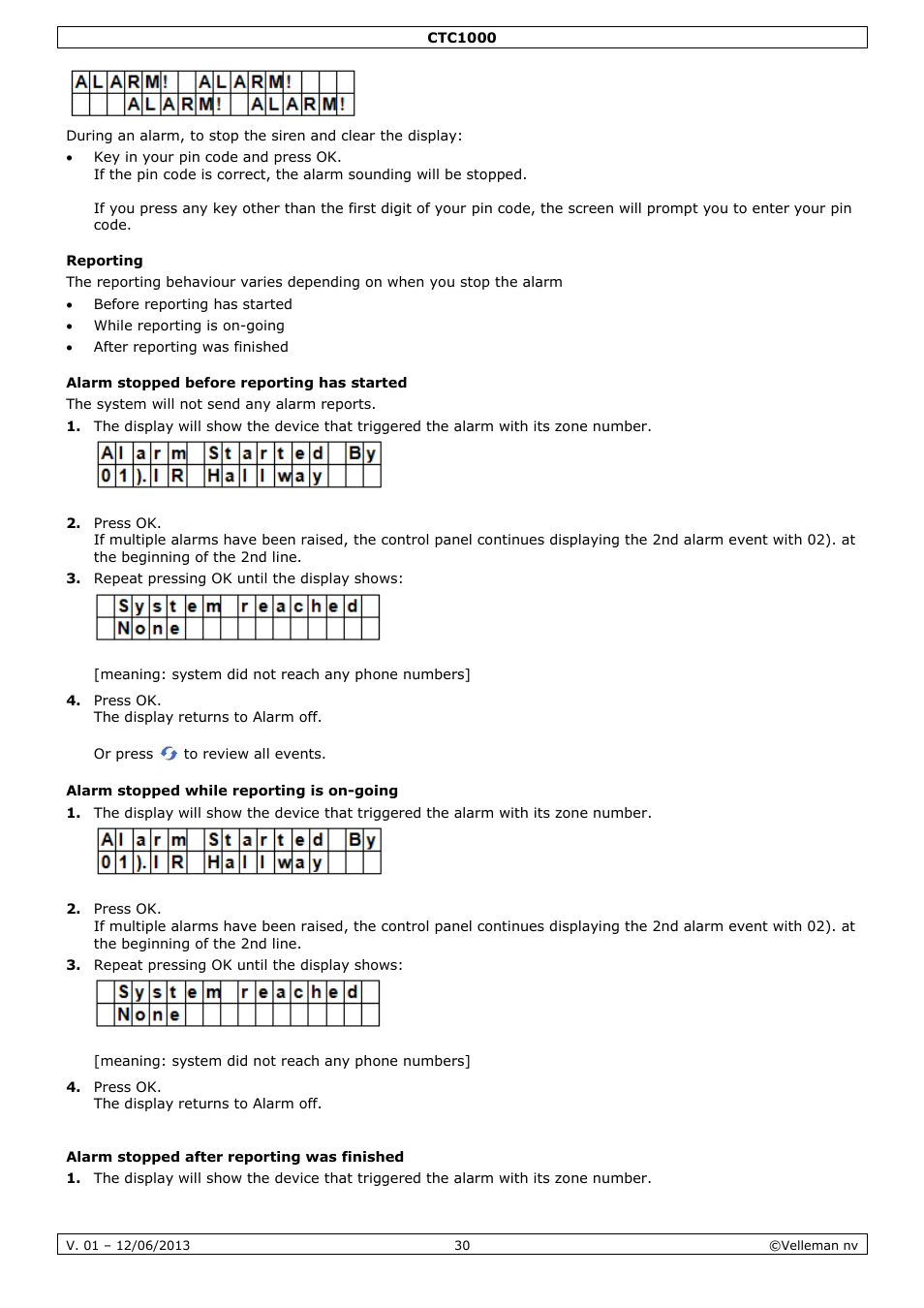 Reporting, Alarm stopped before reporting has started, Alarm stopped while reporting is on-going | Alarm stopped after reporting was finished | Velleman CTC1000 User Manual | Page 30 / 223