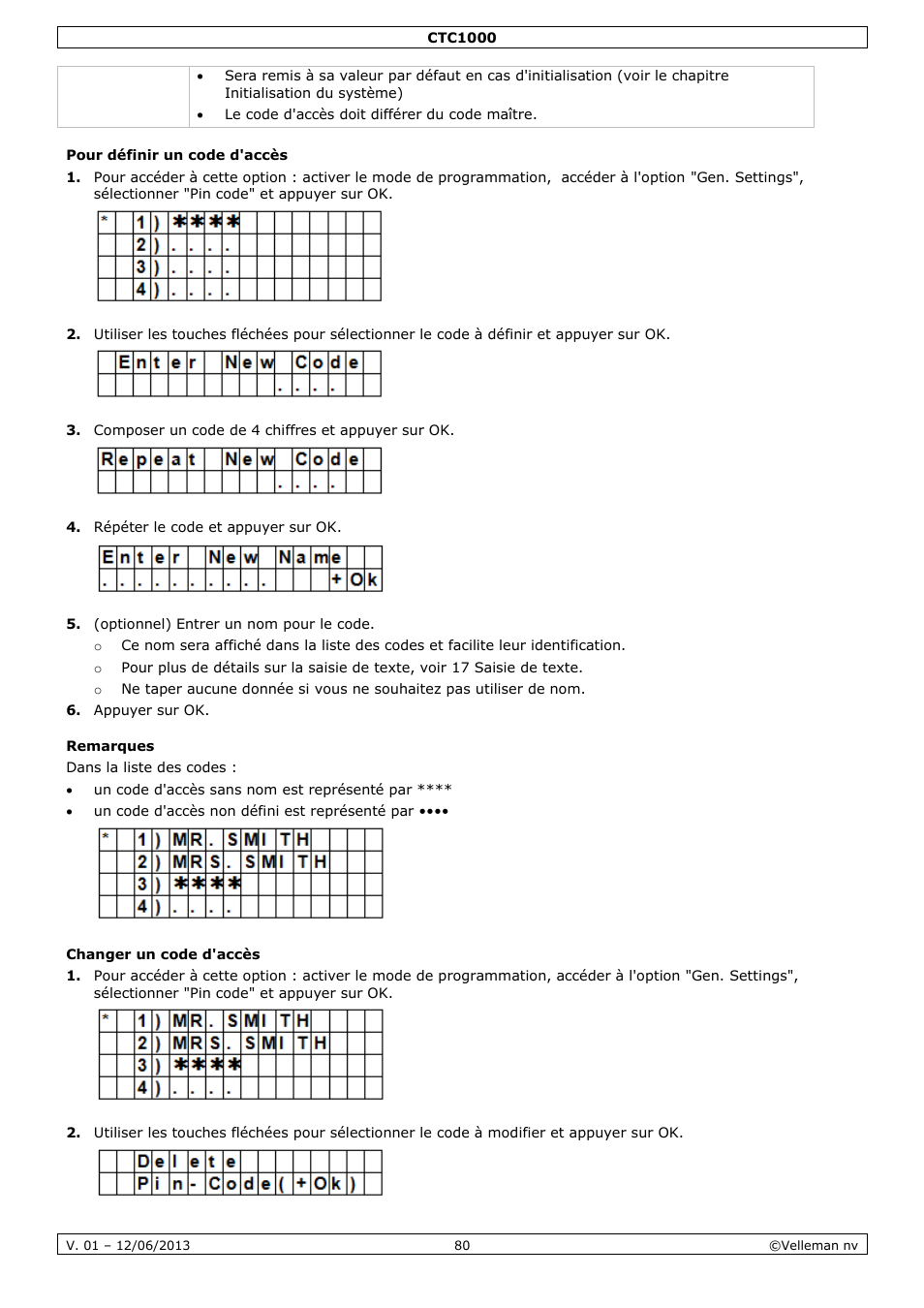 Pour définir un code d'accès, Remarques, Changer un code d'accès | Velleman CTC1000 User Manual | Page 80 / 223