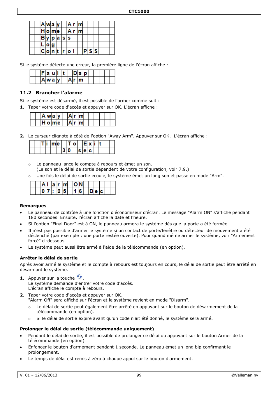 2 brancher l'alarme, Remarques, Arrêter le délai de sortie | Velleman CTC1000 User Manual | Page 99 / 223
