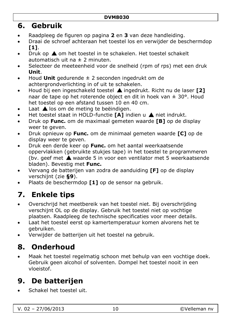 Gebruik, Enkele tips, Onderhoud | De batterijen | Velleman DVM8030 User Manual | Page 10 / 33