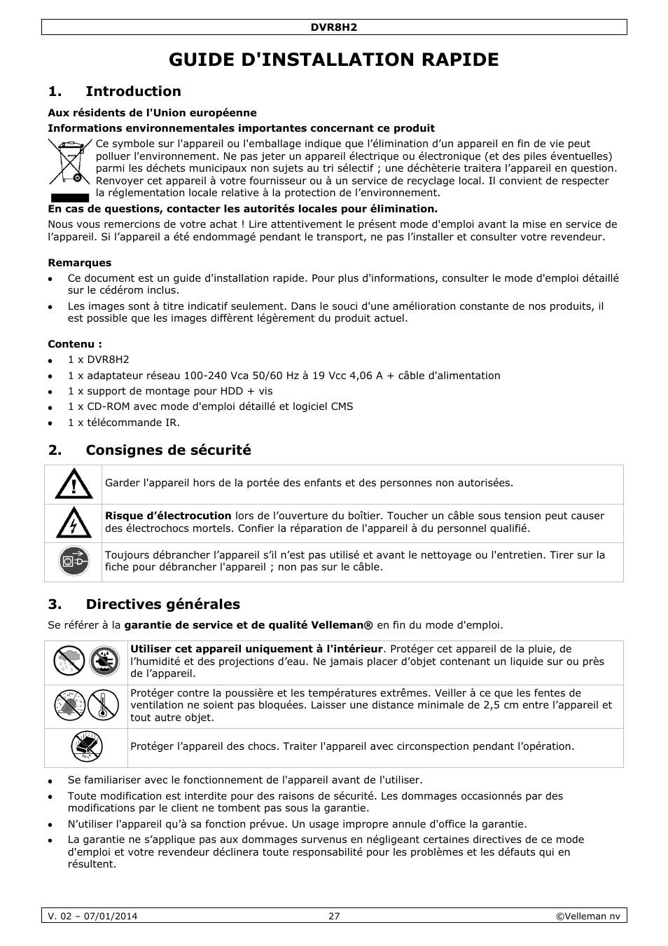 Guide d'installation rapide, Introduction, Remarques | Contenu, Consignes de sécurité, Directives générales | Velleman DVR8H2 Quick Installation Guide User Manual | Page 27 / 64