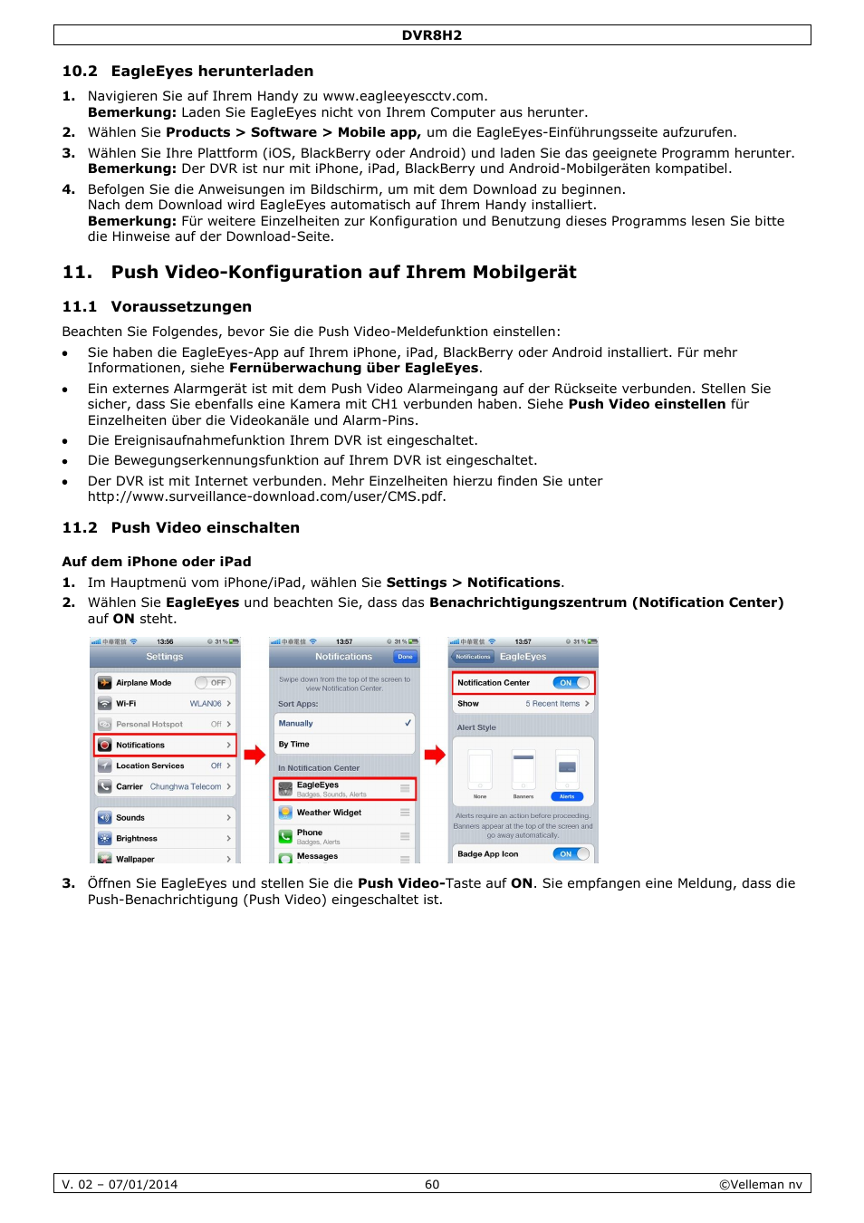 2 eagleeyes herunterladen, Push video-konfiguration auf ihrem mobilgerät, 1 voraussetzungen | 2 push video einschalten, Auf dem iphone oder ipad | Velleman DVR8H2 Quick Installation Guide User Manual | Page 60 / 64