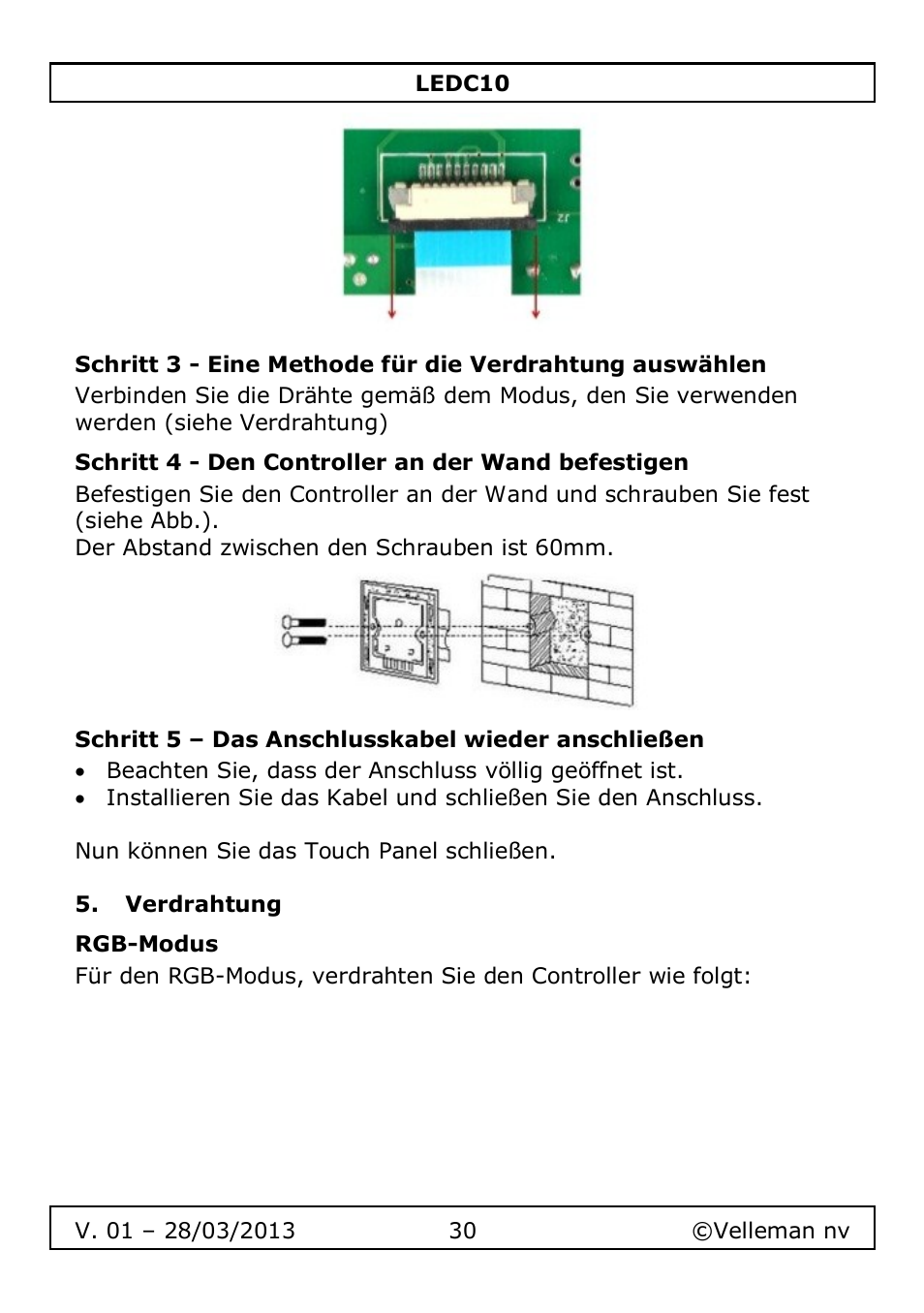 Schritt 4 - den controller an der wand befestigen, Schritt 5 – das anschlusskabel wieder anschließen, Verdrahtung | Rgb-modus | Velleman LEDC10 User Manual | Page 30 / 54