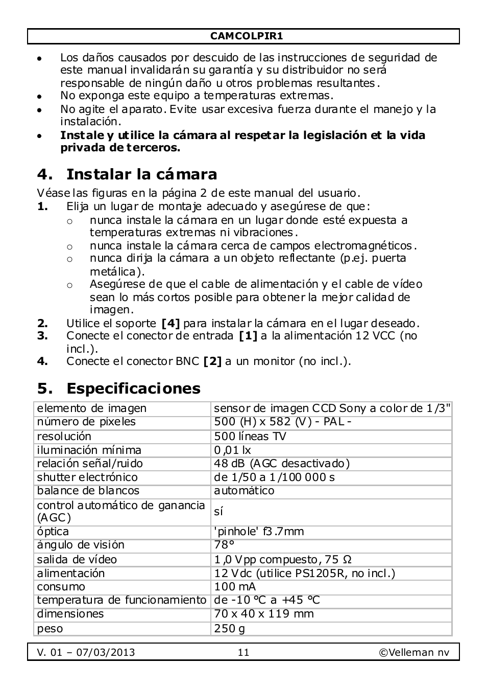 Instalar la cámara, Especificaciones | Velleman CAMCOLPIR1 User Manual | Page 11 / 17