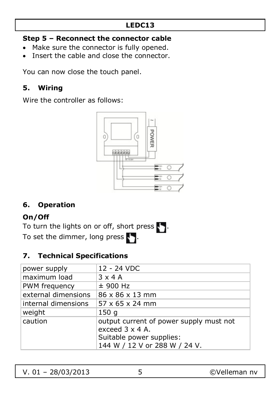 Step 5 – reconnect the connector cable, Wiring, Operation | On/off, Technical specifications | Velleman LEDC13 User Manual | Page 5 / 37