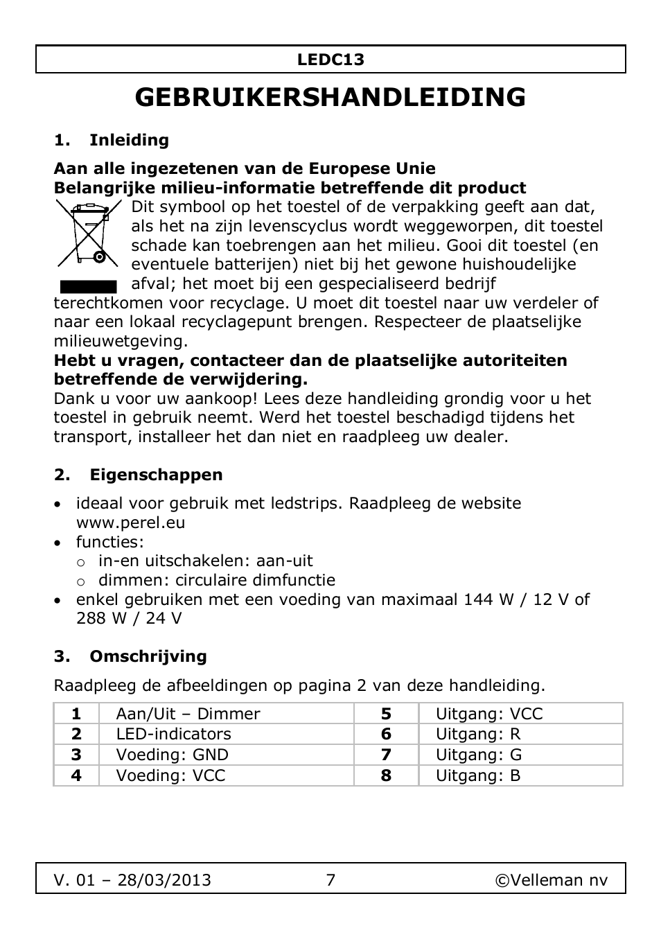 Gebruikershandleiding, Inleiding, Eigenschappen | Omschrijving | Velleman LEDC13 User Manual | Page 7 / 37