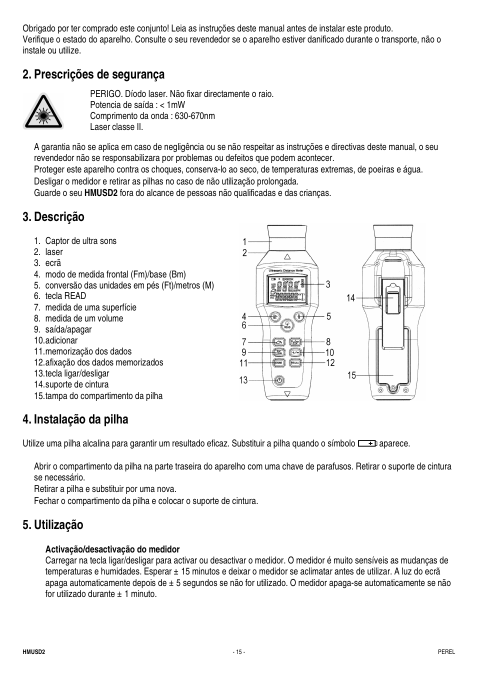 Prescrições de segurança, Descrição, Instalação da pilha | Utilização | Velleman HMUSD2 User Manual | Page 15 / 16