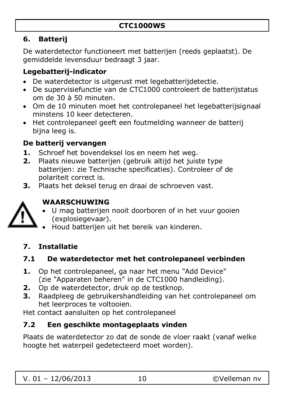 Batterij, Legebatterij-indicator, De batterij vervangen | Installatie, 2 een geschikte montageplaats vinden | Velleman CTC1000WS User Manual | Page 10 / 40