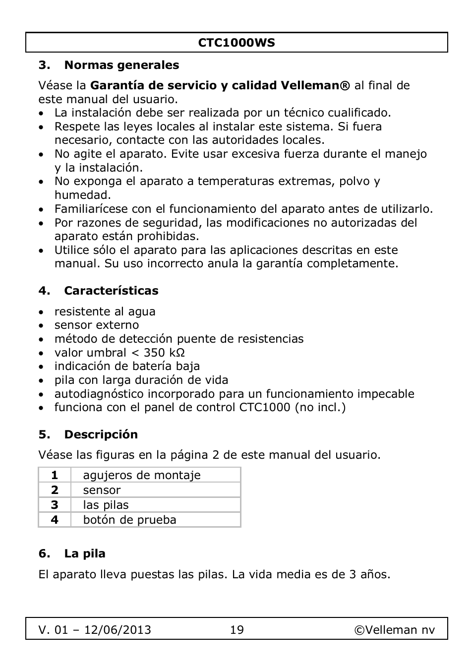 Normas generales, Características, Descripción | La pila | Velleman CTC1000WS User Manual | Page 19 / 40