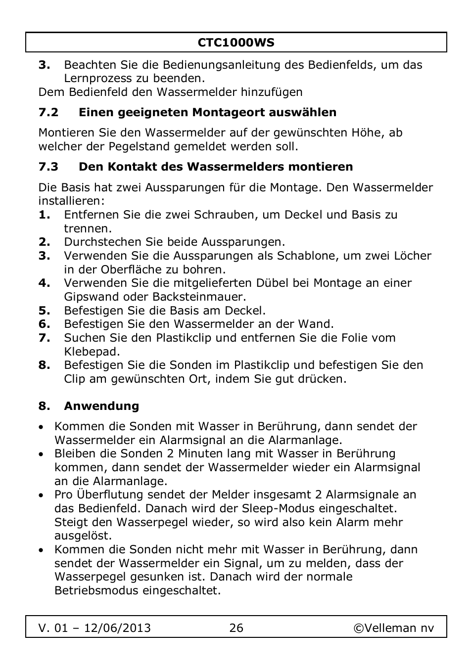 2 einen geeigneten montageort auswählen, 3 den kontakt des wassermelders montieren, Anwendung | Velleman CTC1000WS User Manual | Page 26 / 40