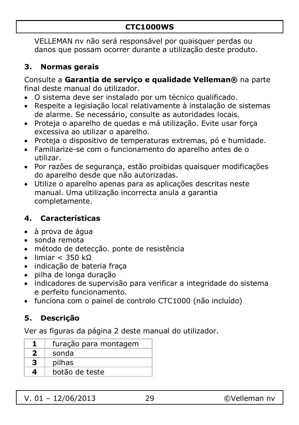 Normas gerais, Características, Descrição | Velleman CTC1000WS User Manual | Page 29 / 40