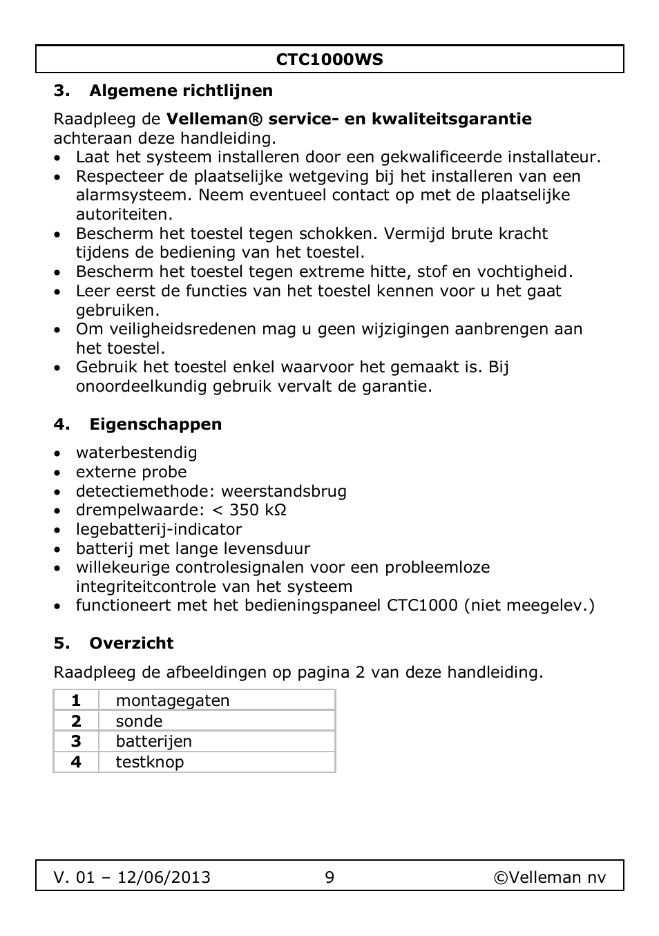 Algemene richtlijnen, Eigenschappen, Overzicht | Velleman CTC1000WS User Manual | Page 9 / 40