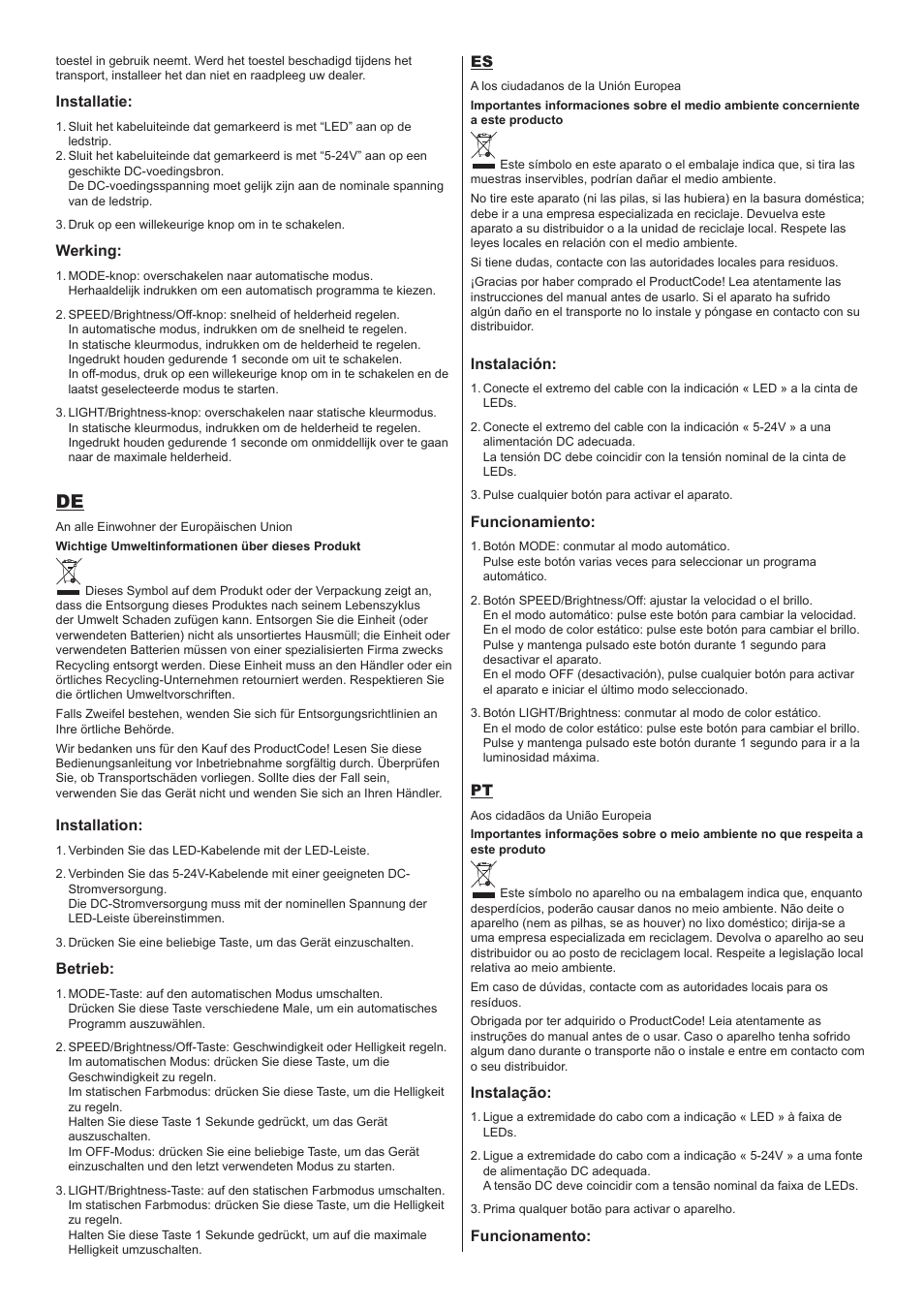 Installatie, Werking, Installation | Betrieb, Instalación, Funcionamiento, Instalação, Funcionamento | Velleman LEDC04 User Manual | Page 2 / 4