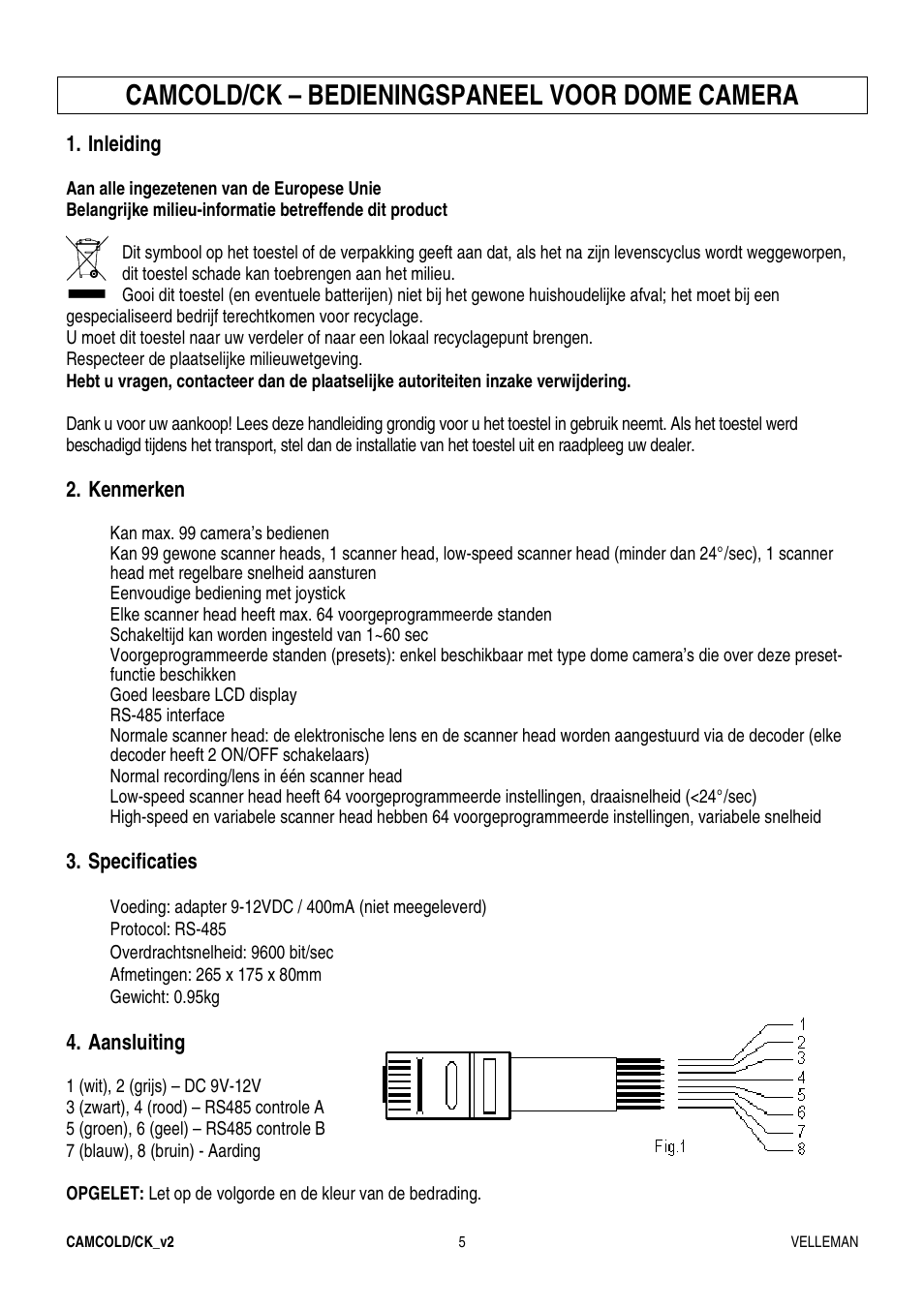 Camcold/ck – bedieningspaneel voor dome camera | Velleman CAMCOLD-CK User Manual | Page 5 / 20