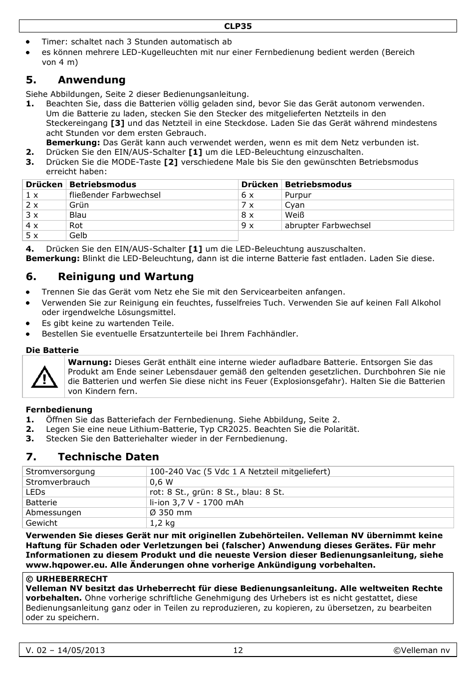 Anwendung, Reinigung und wartung, Die batterie | Fernbedienung, Technische daten | Velleman CLP35 User Manual | Page 12 / 14