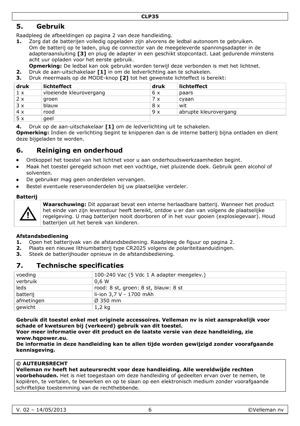 Gebruik, Reiniging en onderhoud, Batterij | Afstandsbediening, Technische specificaties | Velleman CLP35 User Manual | Page 6 / 14