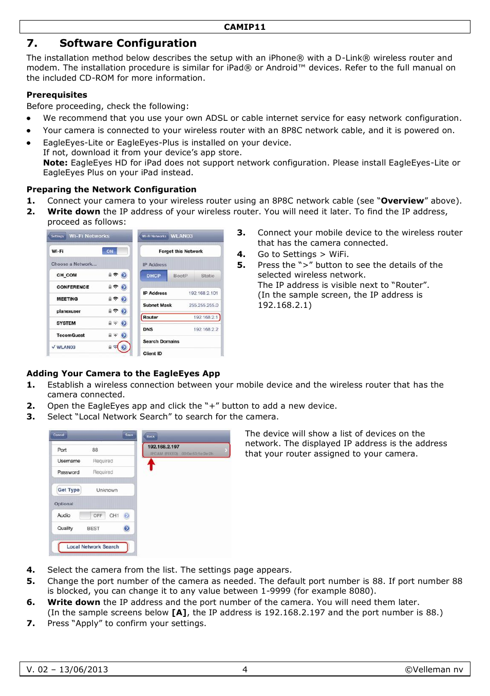 Software configuration, Prerequisites, Preparing the network configuration | Adding your camera to the eagleeyes app | Velleman CAMIP11 User manual User Manual | Page 4 / 33