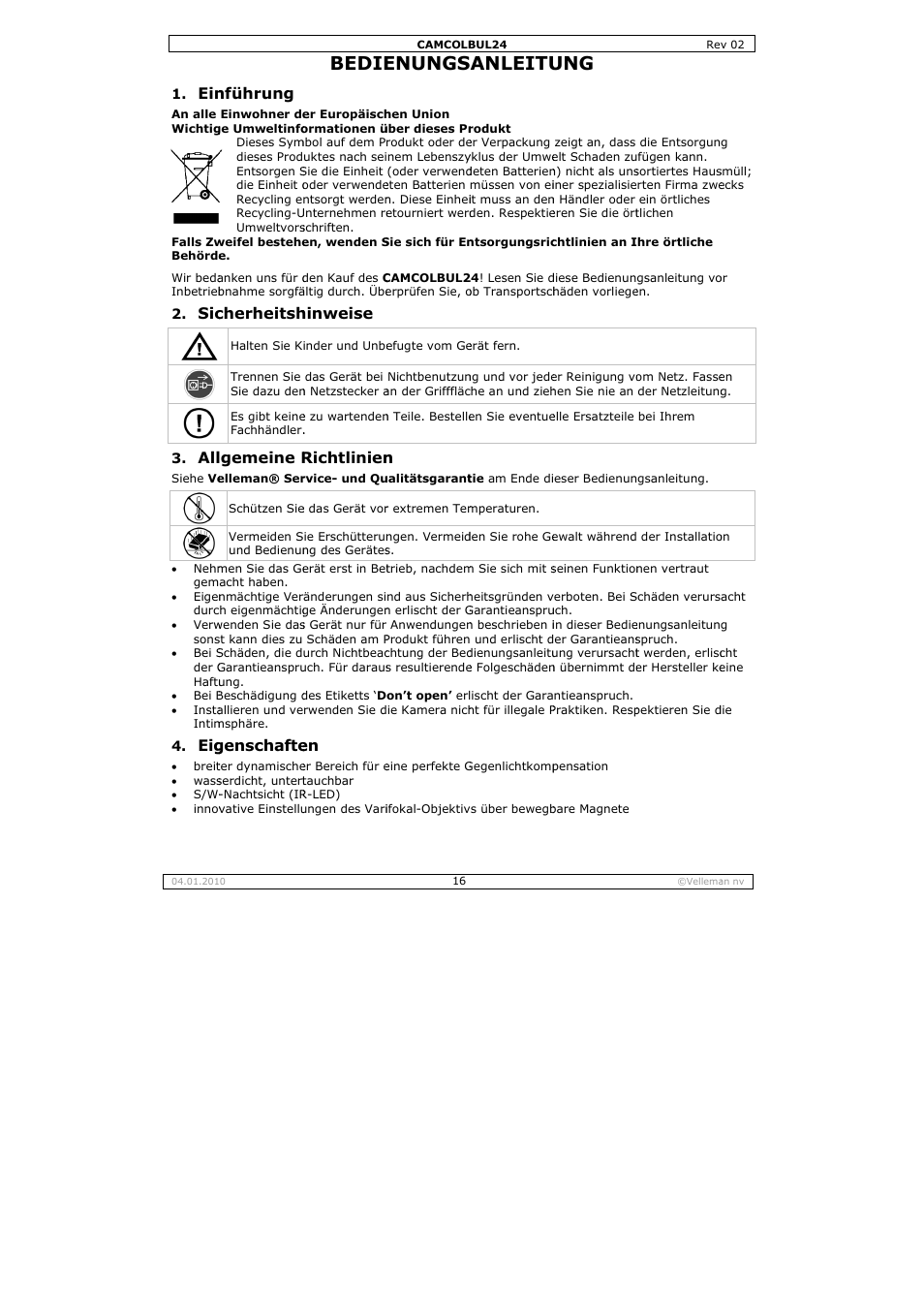 Bedie, Enungs, Anleitu | Nführung, Cherheitsh, Gemeine r, Genschafte, Hinweise, Richtlinien | Velleman CAMCOLBUL24 User Manual | Page 16 / 20