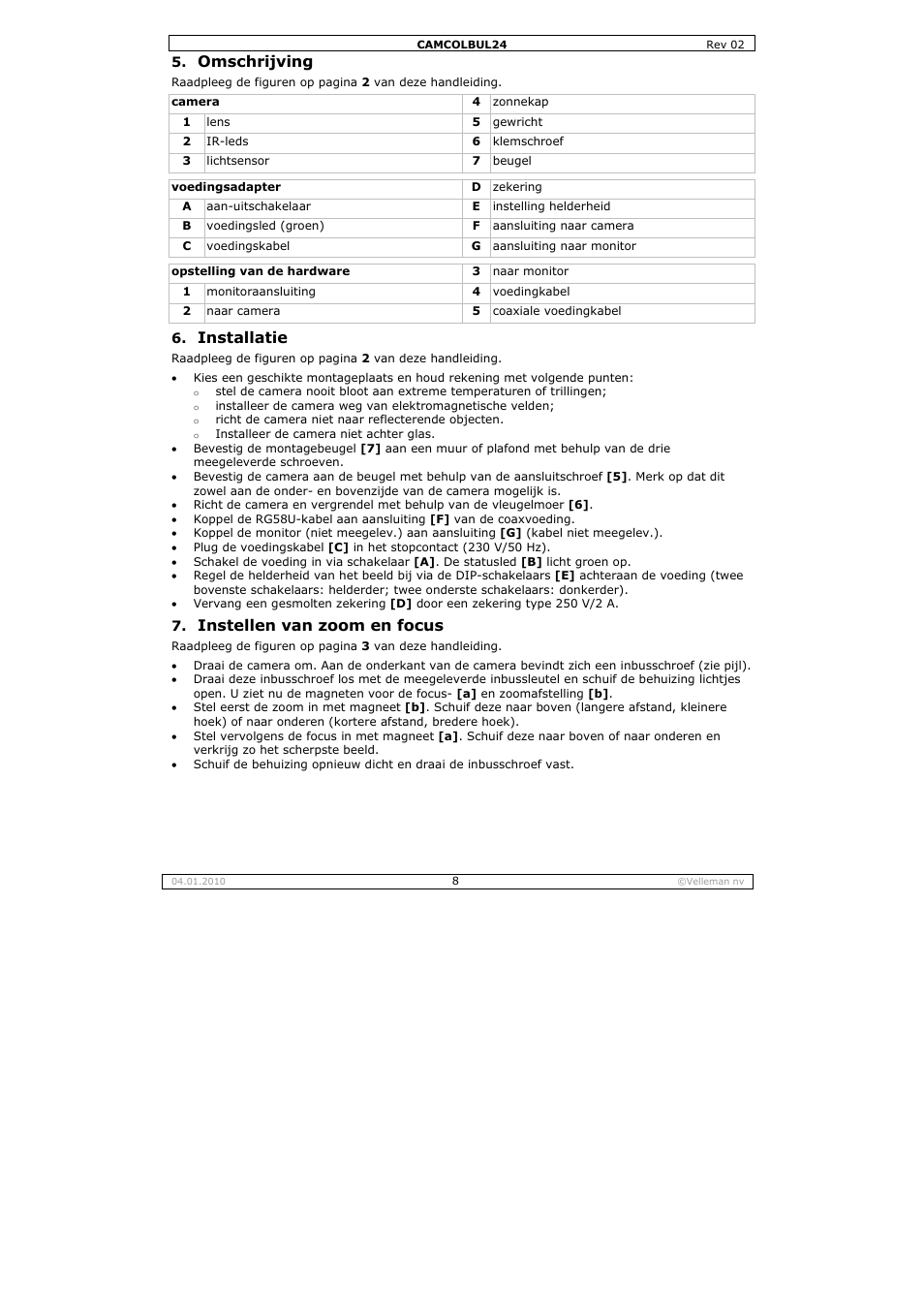 Omschrijving, Installatie, Instellen van zoom en focus | Velleman CAMCOLBUL24 User Manual | Page 8 / 20