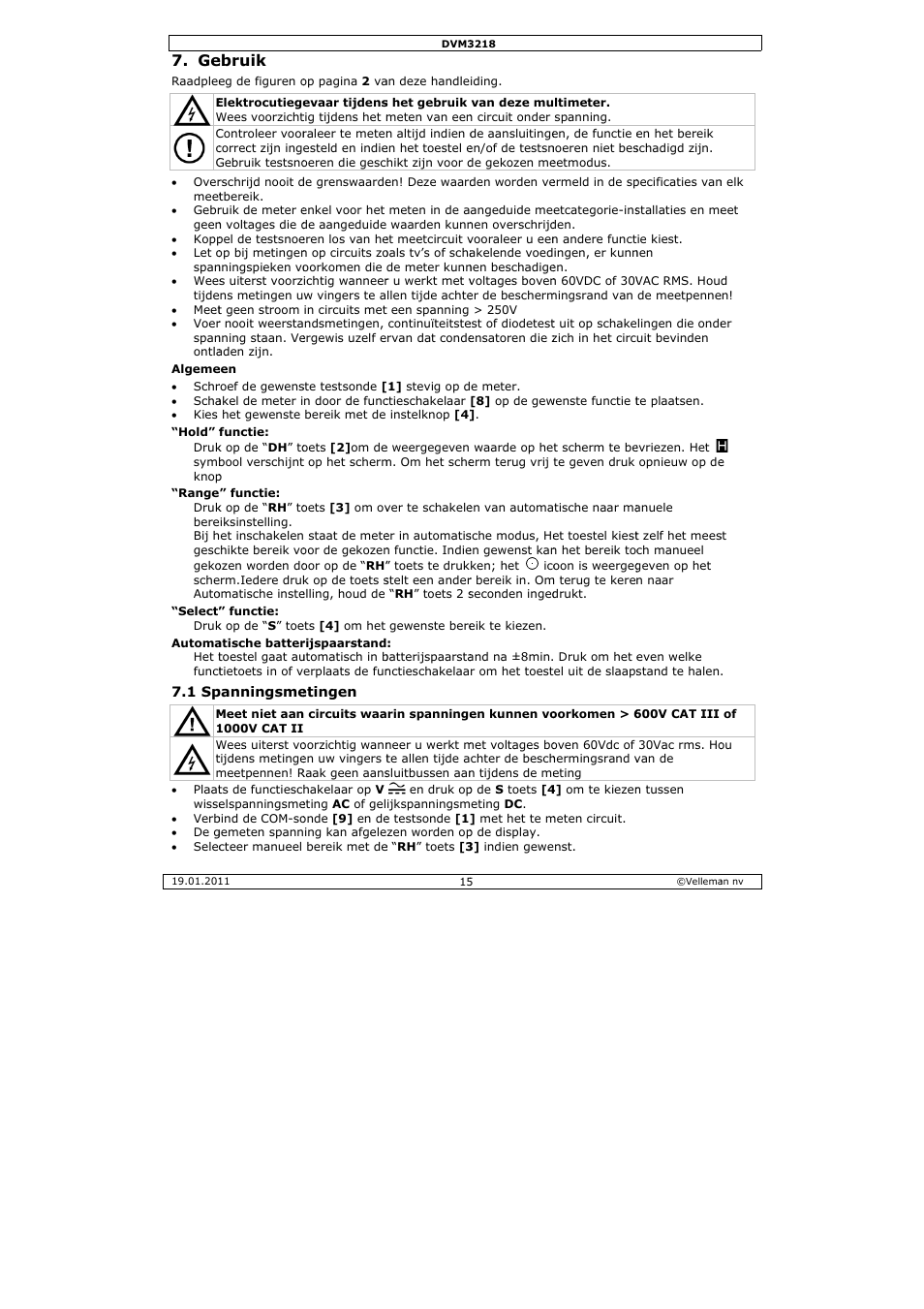 Ebruik | Velleman DVM3218 User Manual | Page 15 / 47