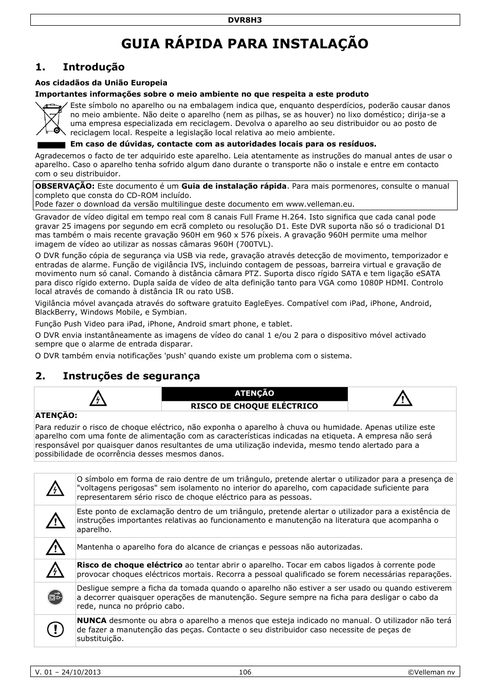 Guia rápida para instalação, Introdução, Instruções de segurança | Velleman DVR8H3 User Manual | Page 106 / 128