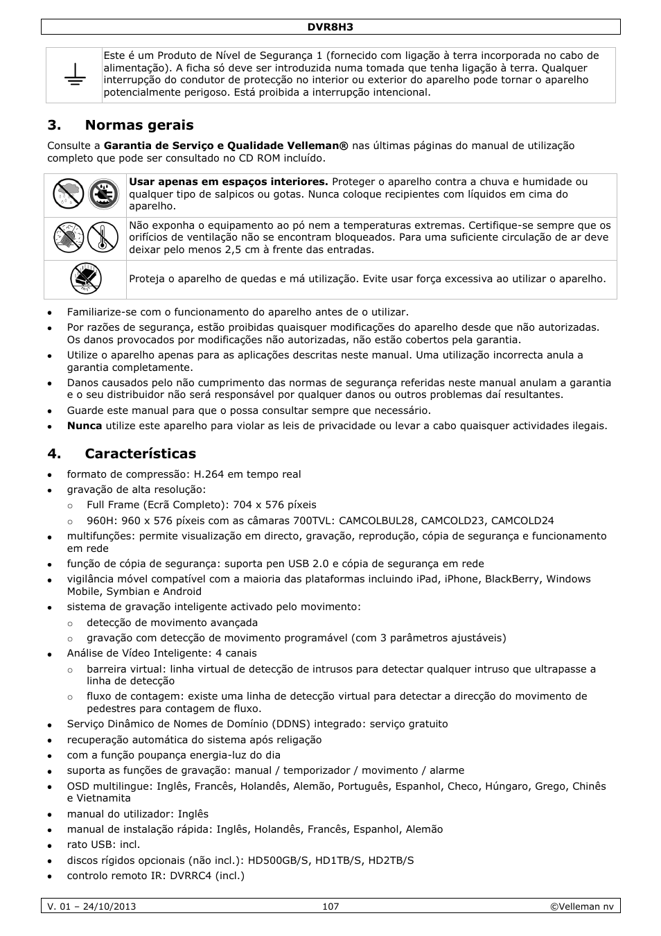 Normas gerais, Características | Velleman DVR8H3 User Manual | Page 107 / 128