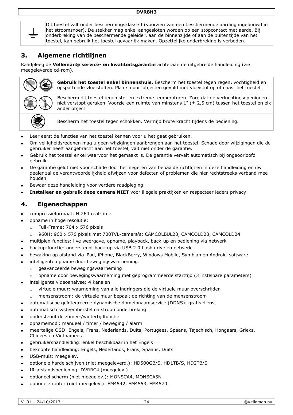 Algemene richtlijnen, Eigenschappen | Velleman DVR8H3 User Manual | Page 24 / 128