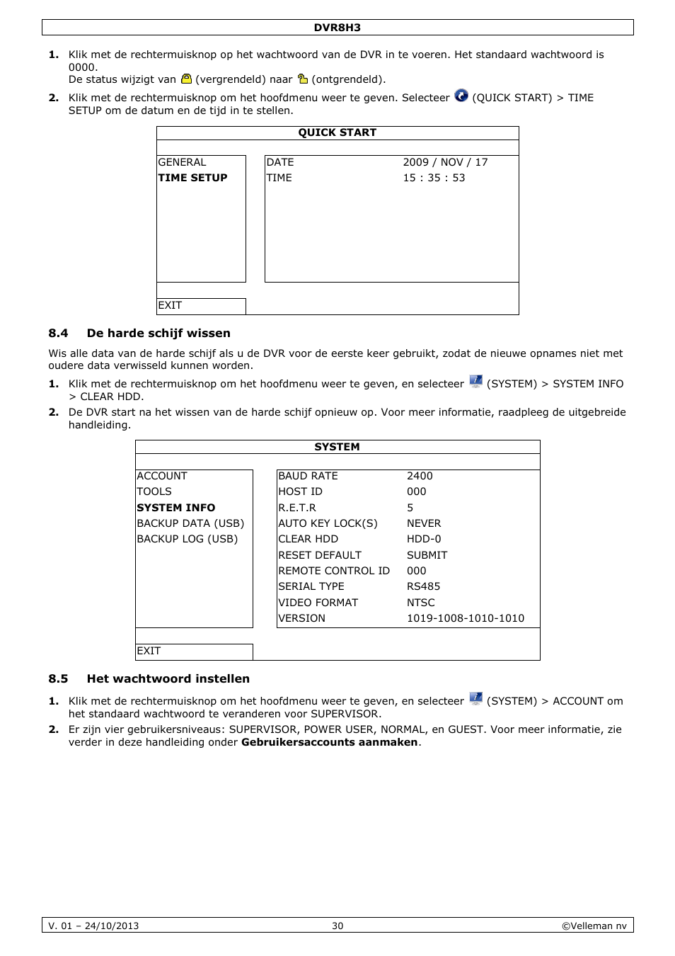 4 de harde schijf wissen, 5 het wachtwoord instellen | Velleman DVR8H3 User Manual | Page 30 / 128