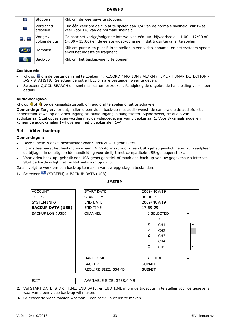 Zoekfunctie, Audioweergave, 4 video back-up | Velleman DVR8H3 User Manual | Page 33 / 128